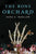 The Bone Orchard