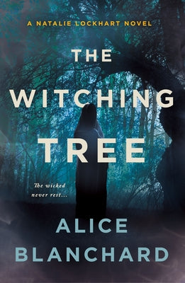 The Witching Tree: A Natalie Lockhart Novel