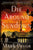 Die Around Sundown: A Henri Lefort Mystery