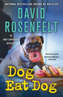 Dog Eat Dog: An Andy Carpenter Mystery