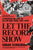 Let the Record Show: A Political History of ACT Up New York, 1987-1993