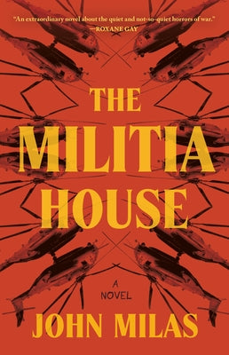 The Militia House