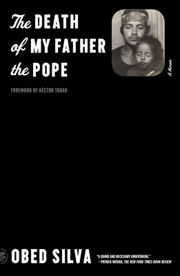 The Death of My Father the Pope: A Memoir