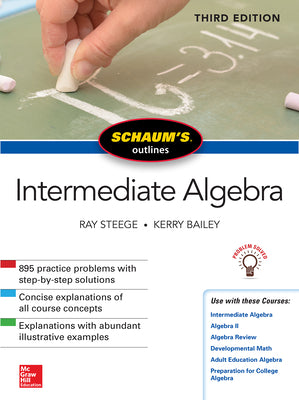 Schaum's Outline of Intermediate Algebra, Third Edition