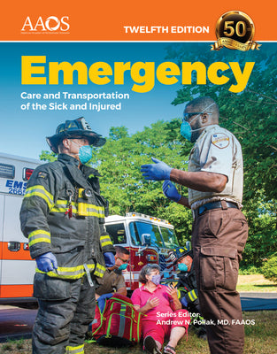 Emergency Care and Transportation of the Sick and Injured Essentials Package [With Access Code]