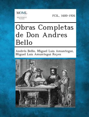 Obras Completas de Don Andres Bello, Volume 10