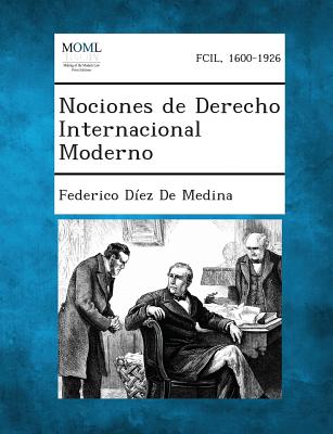 Nociones de Derecho Internacional Moderno