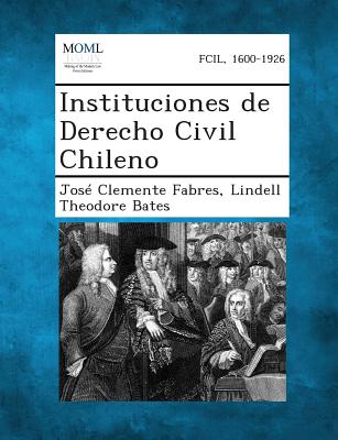 Instituciones de Derecho Civil Chileno