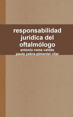 responsabilidad jurídica del oftalmólogo