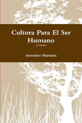 Cultura Para El Ser Humano