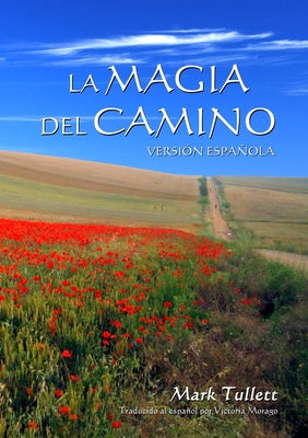 La Magia Del Camino