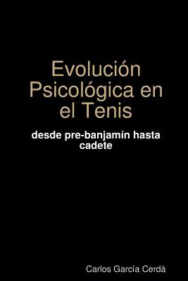 Evolución Psicológica en el tenis