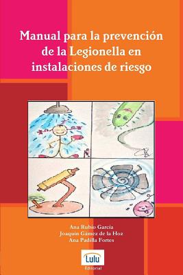 Manual para la prevención de la Legionella en instalaciones de riesgo