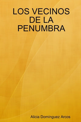 Los Vecinos de la Penumbra