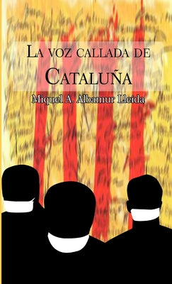 La voz callada de Cataluña