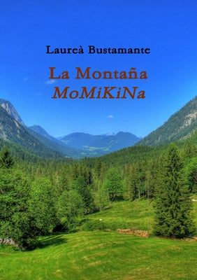 La Montaña Momikina