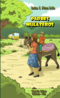 Padres Mulateros