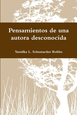 Pensamientos de una autora desconocida