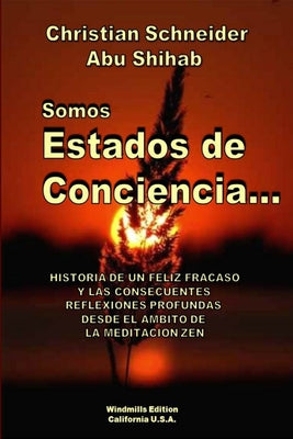 Somos Estados de Conciencia