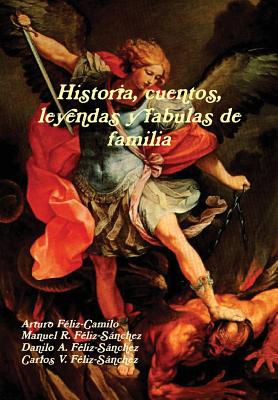 Historia, Cuentos, Leyendas y Fábulas de Familia