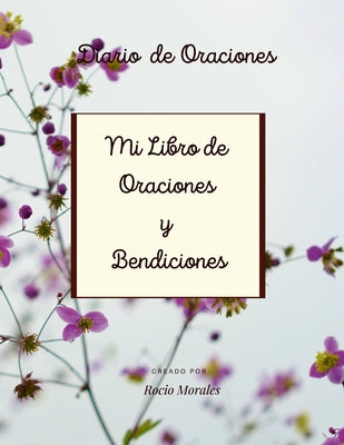 Mi Libro de Oraciones y Bendiciones