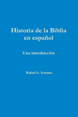 Historia de la Biblia en español