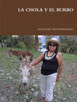 La Chola Y El Burro