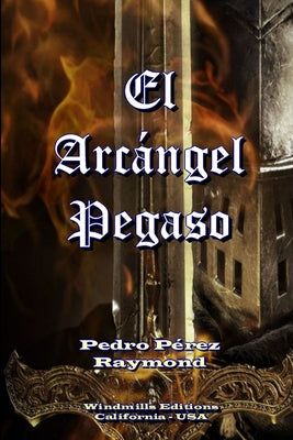 El Arcángel Pegaso