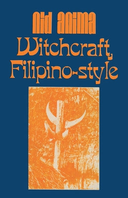 Witchcraft, Filipino Style