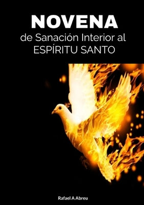 Novena de Sanación Interior Al Espíritu Santo