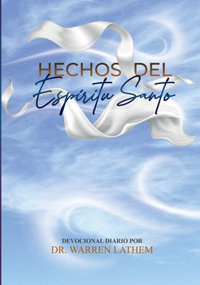 Hechos del Espiritu Santo