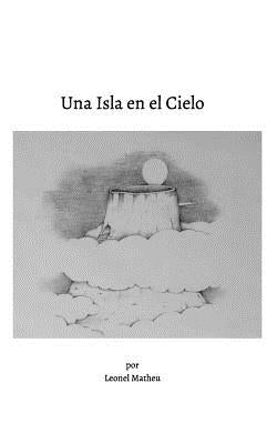 Una Isla En El Cielo