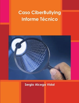 CiberBullying Informe Técnico