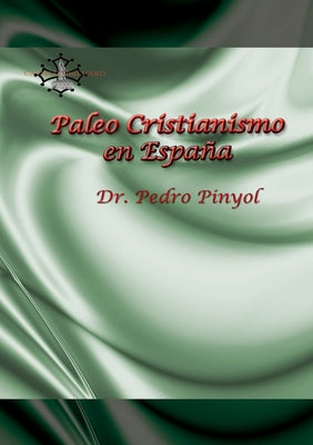 Paleo Cristianismo en España