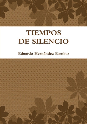 Tiempos de Silencio