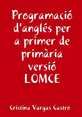 Programació anglés per a primer de primària versió LOMCE