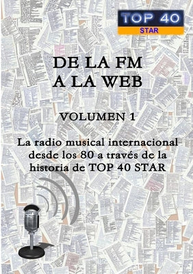 de la FM a la Web - Volumen 1