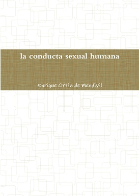 La conducta sexual humana