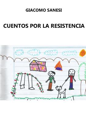 Cuentos Por La Resistencia