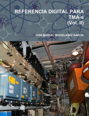 REFERENCIA DIGITAL PARA TMA-s (Vol. II)