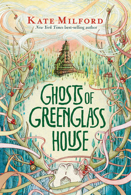 Ghosts of Greenglass House: A Greenglass House Story