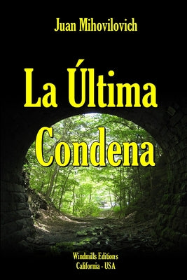 La Última Condena