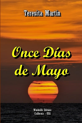 Once Días de Mayo