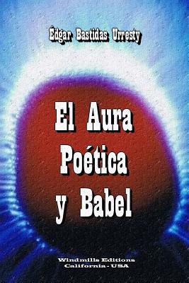 El Aura Poética y Babel