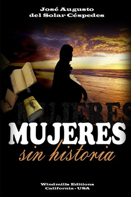 Mujeres Sin Historia