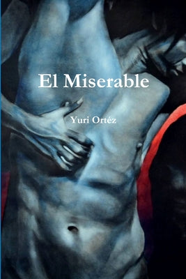 El Miserable