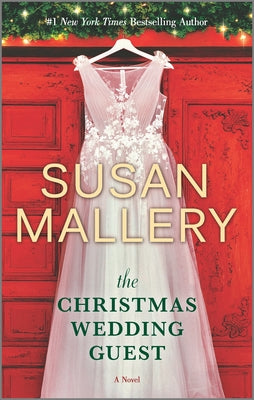 The Christmas Wedding Guest: A Holiday Romance Novel