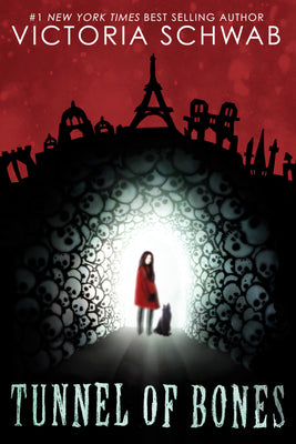 Tunnel of Bones (City of Ghosts #2): Volume 2