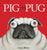 Pig the Pug