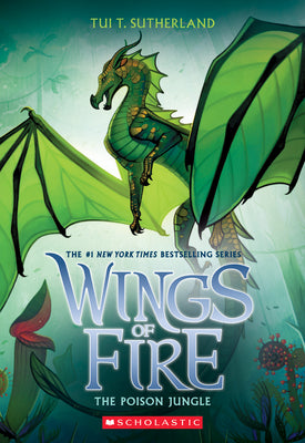 The Poison Jungle (Wings of Fire #13): Volume 13